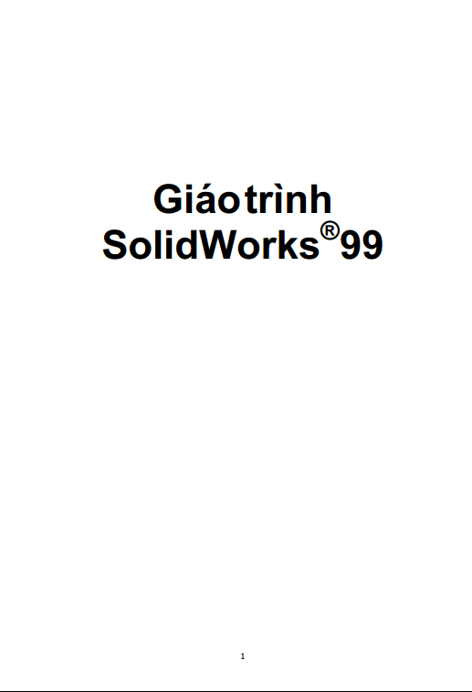Giáo Trình SolidWorks 99 - Huỳnh Sĩ Nguyên, 86 Trang